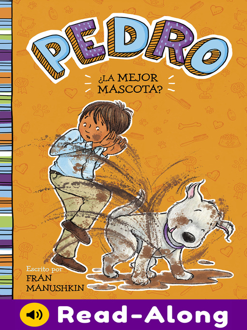 Title details for ¿La mejor mascota? by Fran Manushkin - Available